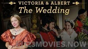 Victoria & Albert: The Royal Wedding