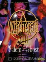 Witchcraft 8: Salem’s Ghost