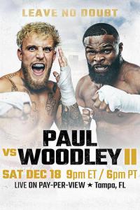 Boxing: Paul vs. Woodley II